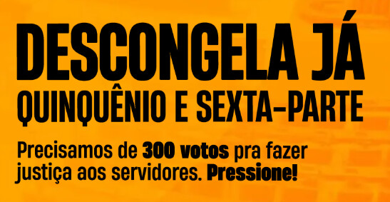 Reprodução: bit.ly/aprovadescongela