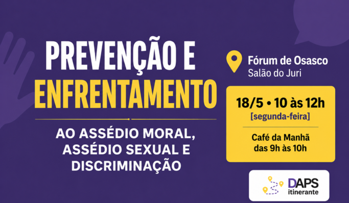 DAPS realiza em Osasco ação de enfrentamento ao assédio e discriminação