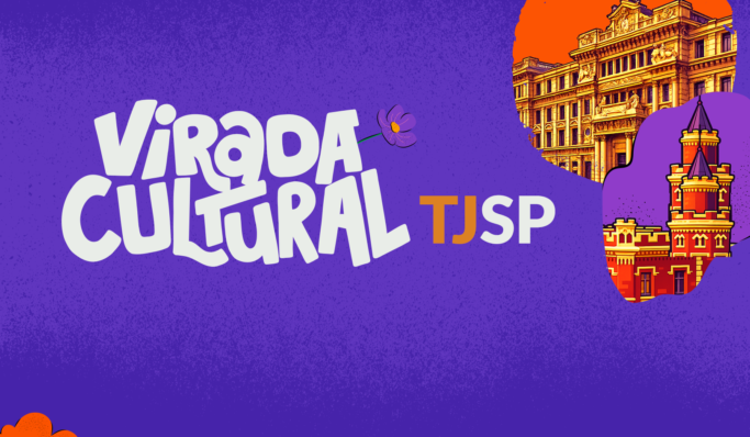 TJ-SP participa da 21ª Virada Cultural com visitas monitoradas e programação musical